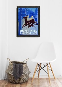 Plakat für den Frieden Du sollst nicht töten Wild Life