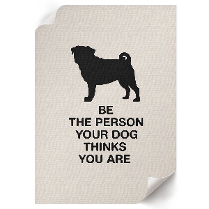 Kunstdruck-Poster mit Motiv 'Motivation und der Hund'