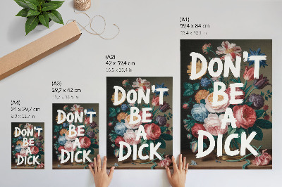 Kunstdruck leinwand Sei kein Arschloch