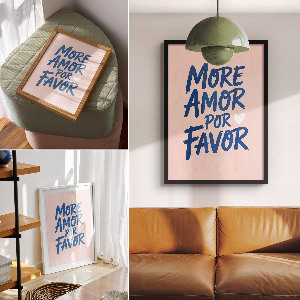 Poster auf Leinwand mit Schriftzug „more amor por favor“