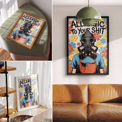 Poster leinwand Allergisch gegen Sie