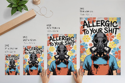 Poster leinwand Allergisch gegen Sie