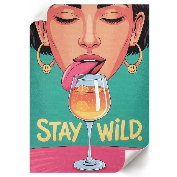 Poster kunstdruck Bleib wild
